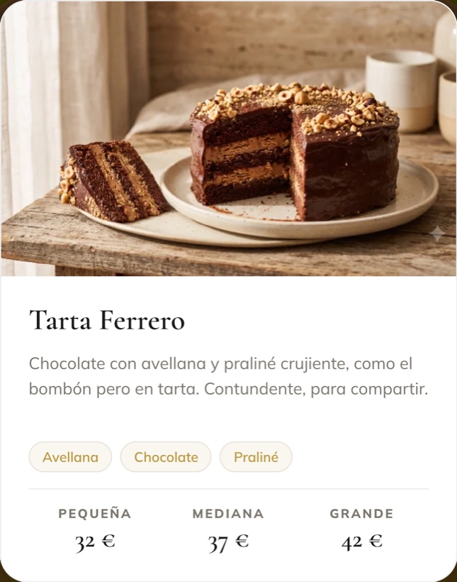 Tarta Ferrero. Chocolate con avellana y praliné crujiente. Pequeña 32 €, mediana 37 €, grande 42 €.