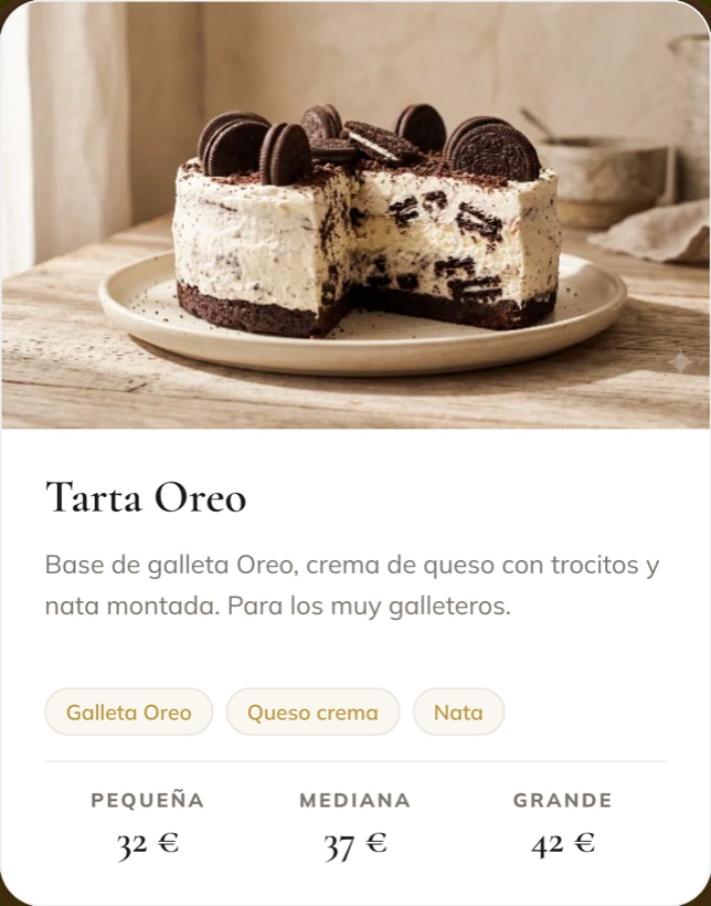 Tarta Oreo. Base de galleta Oreo, crema de queso con trocitos y nata montada. Pequeña 32 €, mediana 37 €, grande 42 €.